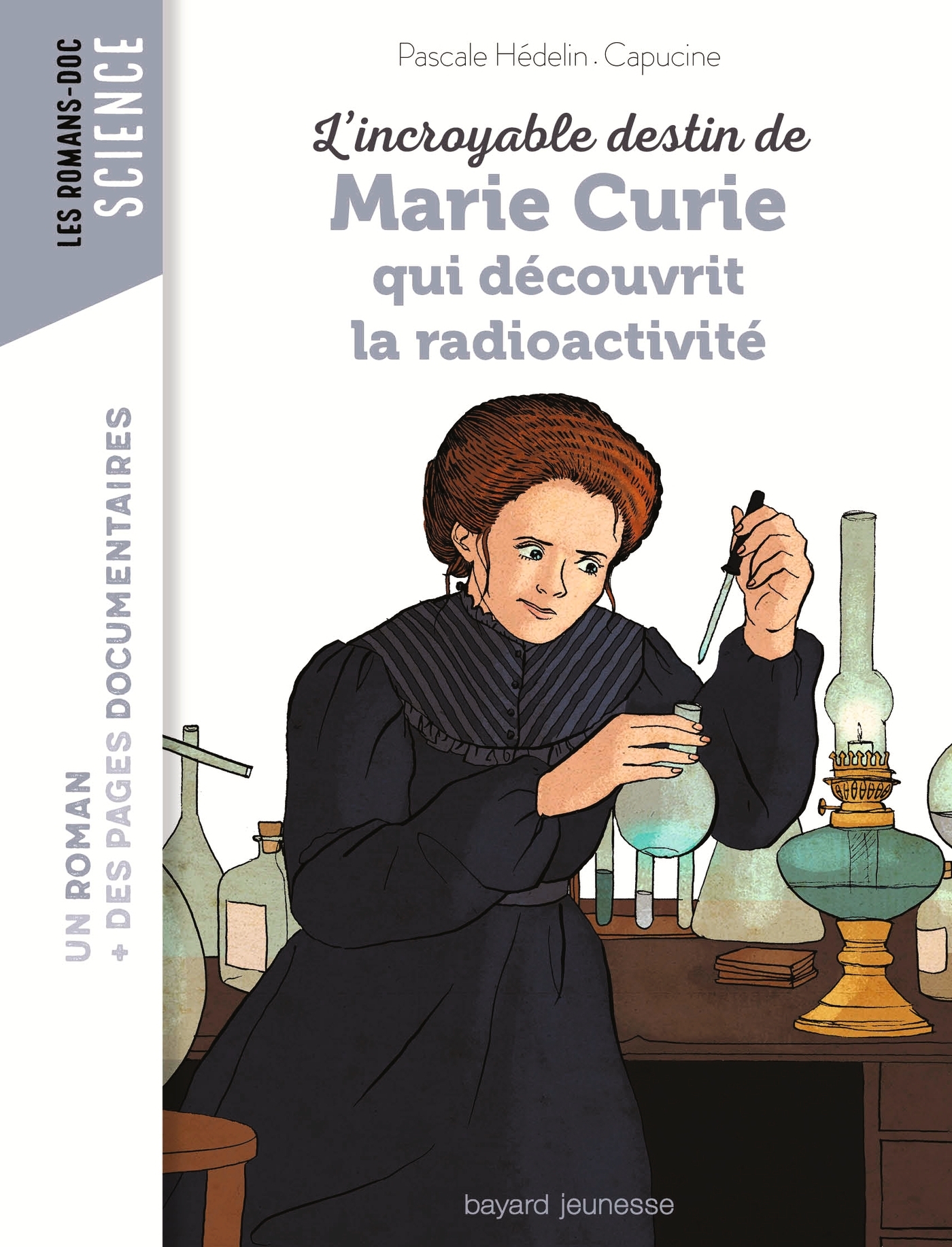 L'INCROYABLE DESTIN DE MARIE CURIE, QUI DECOUVRIT LA RADIOACTIVITE