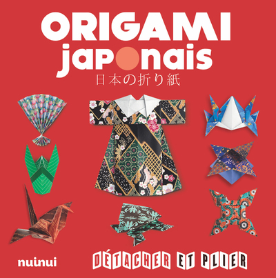 DETACHER ET PLIER - ORIGAMI JAPONAIS - NE