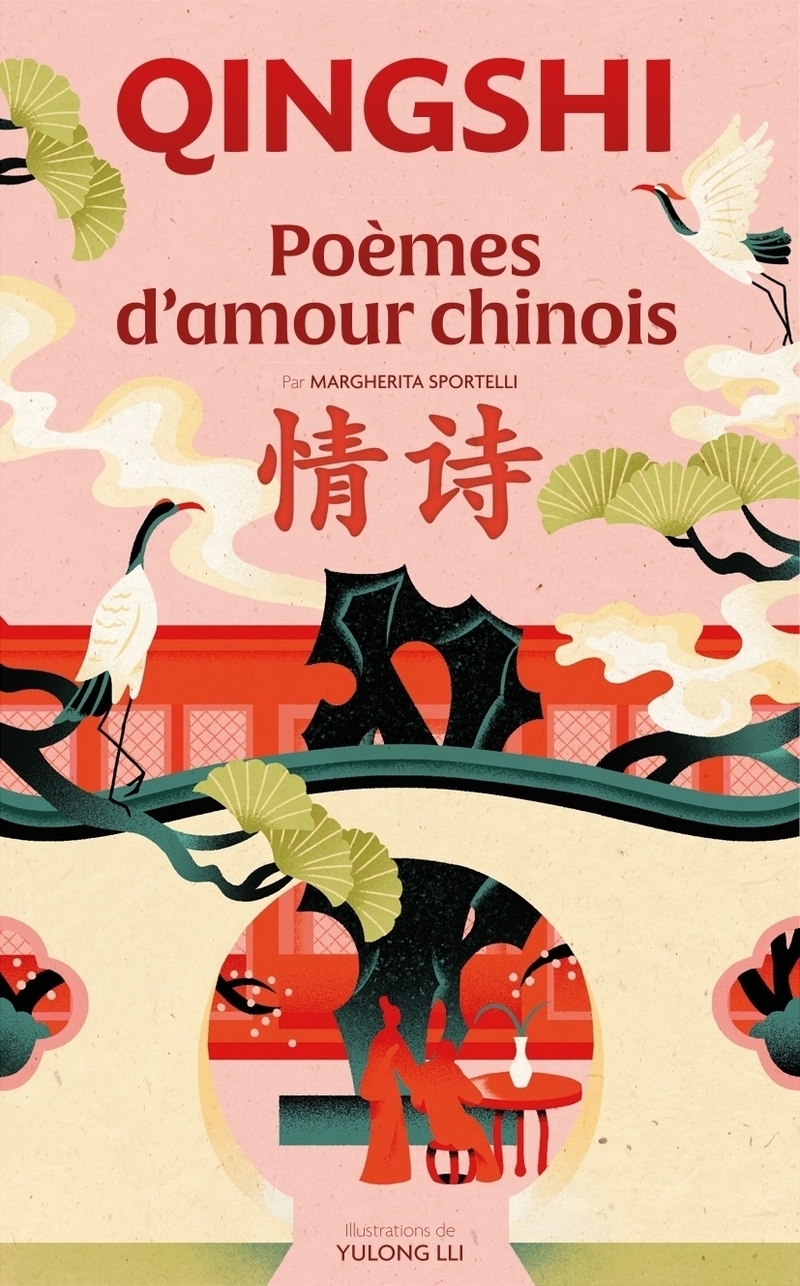 QINGSHI - POEMES D'AMOUR CHINOIS