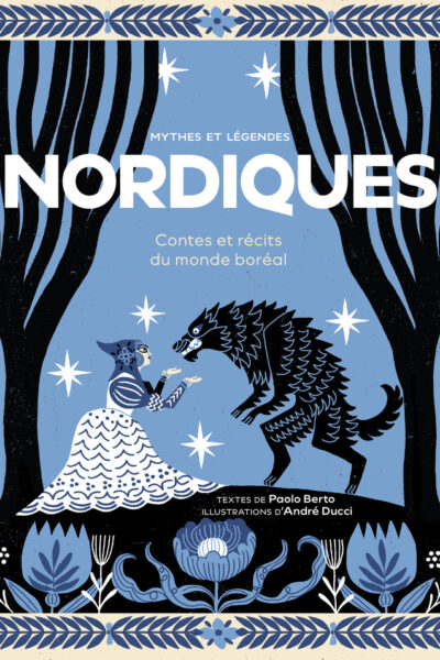 MYTHES ET LEGENDES NORDIQUES - CONTES ET CHRONIQUES BOREALES