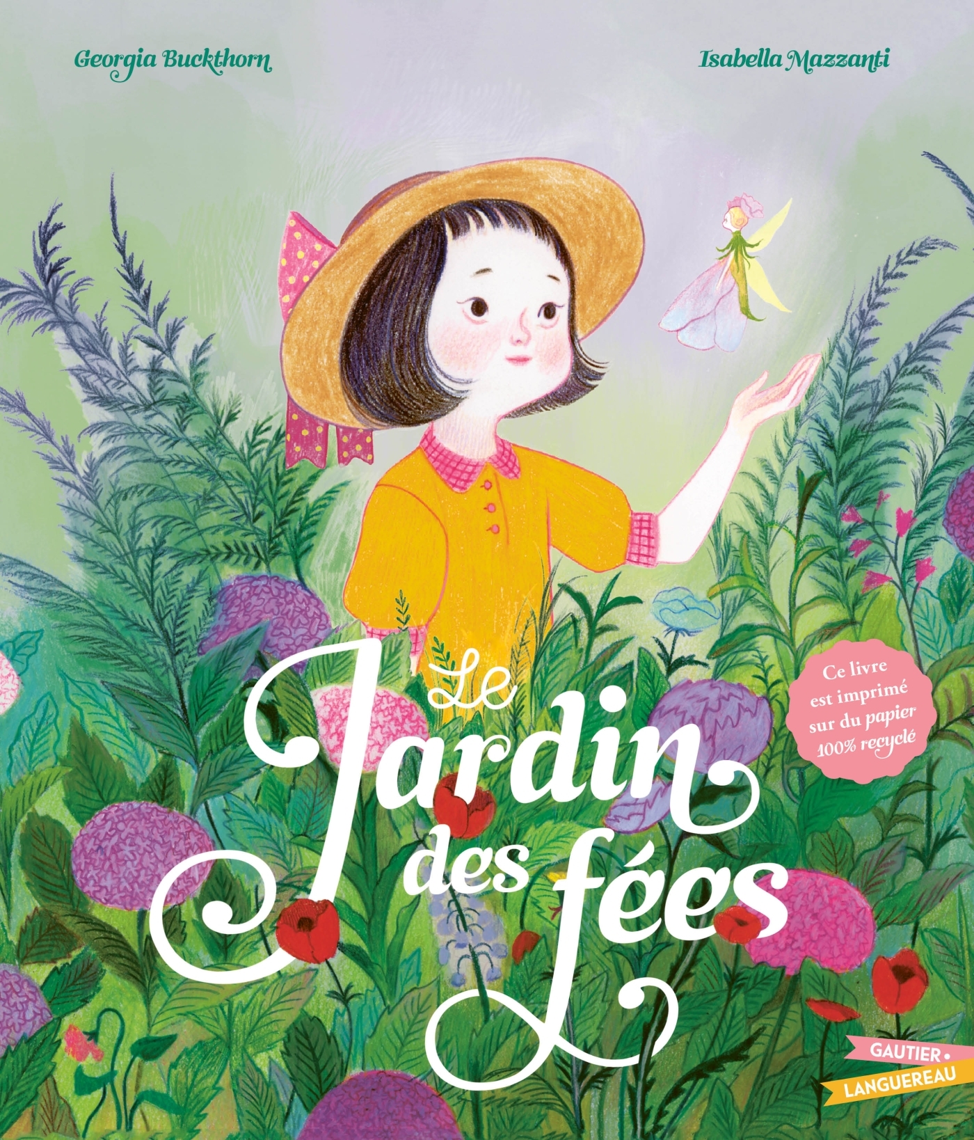 LE JARDIN DES FEES