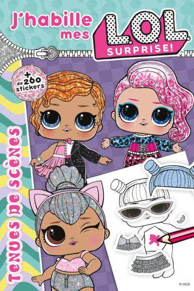 L.O.L. SURPRISE ! - J'HABILLE TENUES DE SCENES