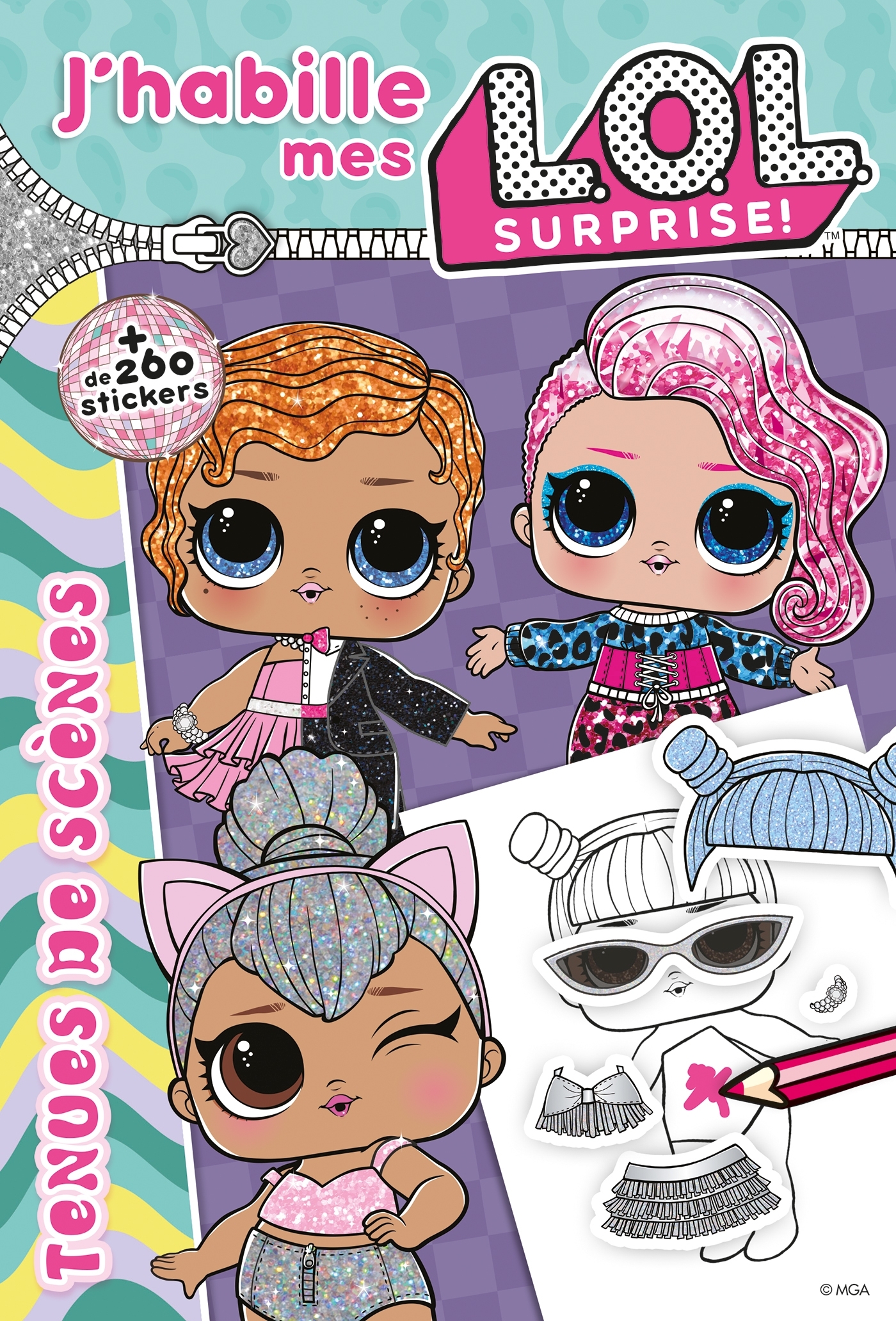 L.O.L. SURPRISE ! - J'HABILLE TENUES DE SCENES