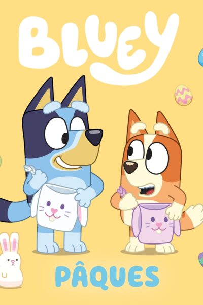 BLUEY - PÂQUES