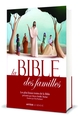 LA BIBLE DES FAMILLES