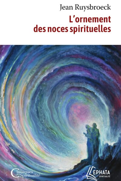 L'ORNEMENT DES NOCES SPIRITUELLES