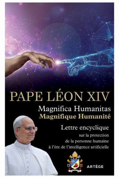 MAGNIFICA HUMANITAS - MAGNIFIQUE HUMANITE. LETTRE ENCYCLIQUE