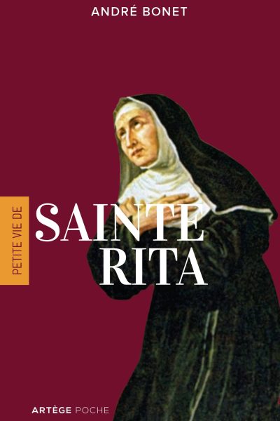 PETITE VIE DE SAINTE RITA