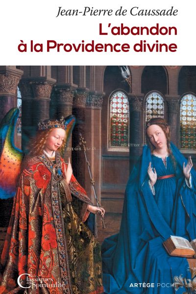 L'ABANDON A LA PROVIDENCE DIVINE