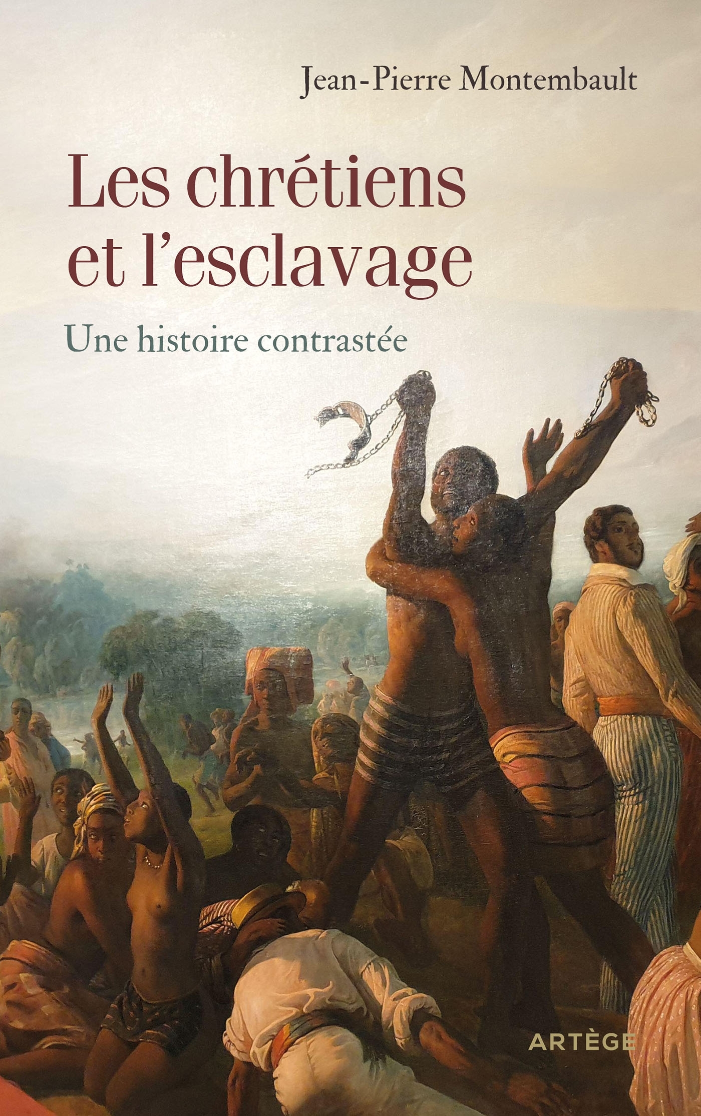 LES CHRETIENS ET L'ESCLAVAGE : UNE HISTOIRE CONTRASTEE