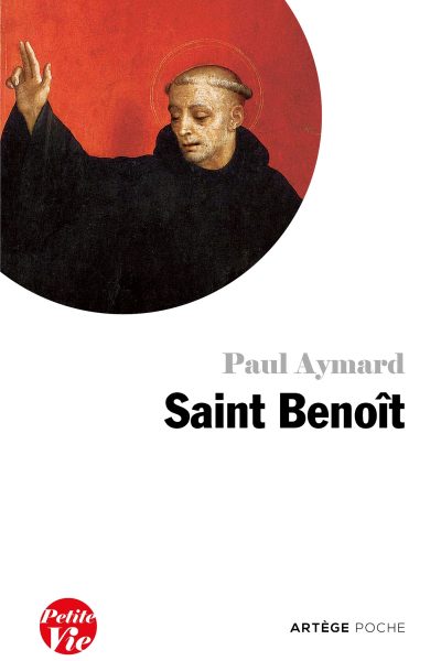 PETITE VIE DE SAINT BENOÎT