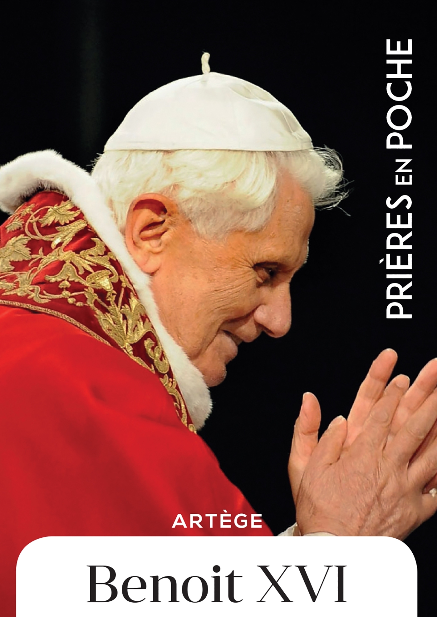 BENOIT XVI PRIERES EN POCHE