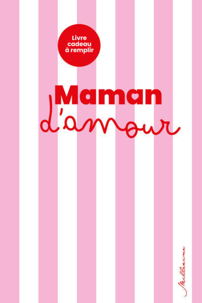 LIVRE CADEAU A REMPLIR POUR MA MAMAN D'AMOUR