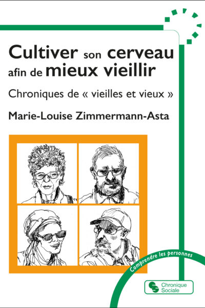 CULTIVER SON CERVEAU ET SON CORPS AFIN DE MIEUX VIEILLIR