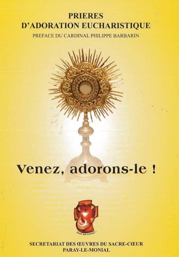 VENEZ, ADORONS-LE !