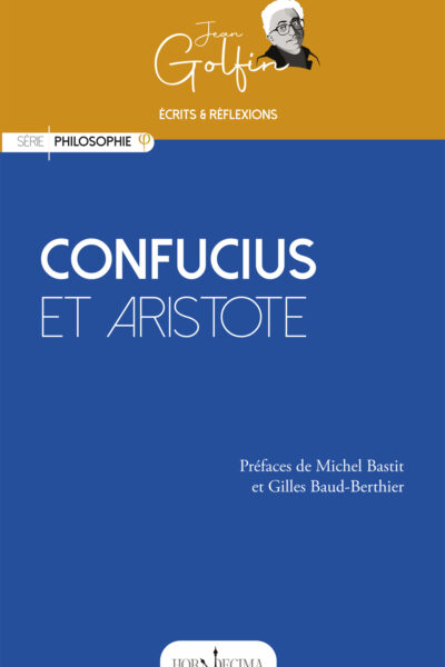 CONFUCIUS ET ARISTOTE