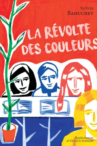 LA REVOLTE DES COULEURS (NE)