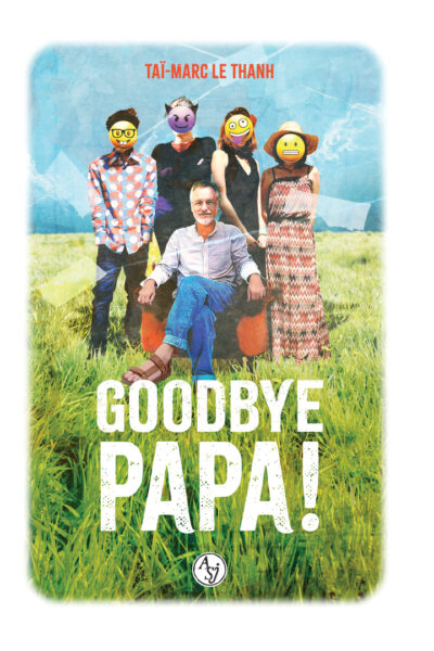 GOODBYE PAPA !