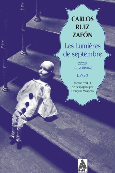 LES LUMIERES DE SEPTEMBRE - CYCLE DE LA BRUME, LIVRE 3