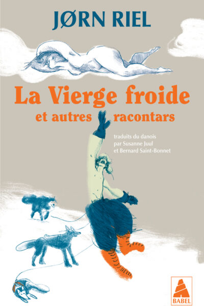 LA VIERGE FROIDE - ET AUTRES RACONTARS