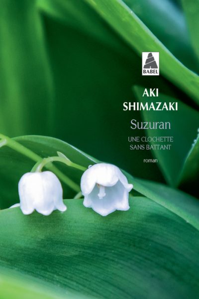 SUZURAN  UNE CLOCHETTE SANS BATTANT