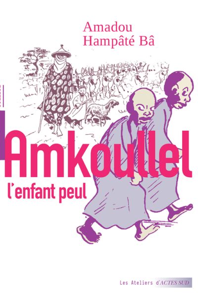 AMKOULLEL L'ENFANT PEUL MEMOIRES