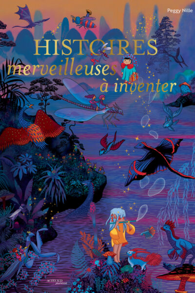HISTOIRES MERVEILLEUSES A INVENTER