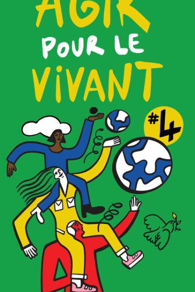 AGIR POUR LE VIVANT #4