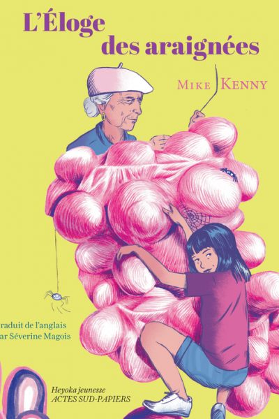 L'ELOGE DES ARAIGNEES