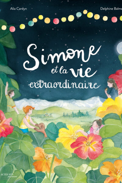 SIMONE ET LA VIE EXTRAORDINAIRE