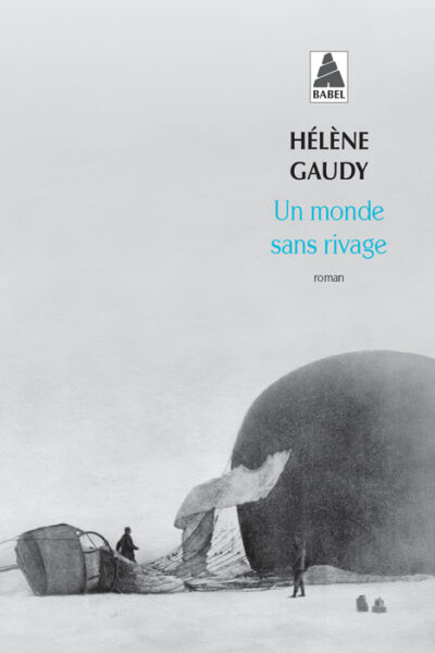 UN MONDE SANS RIVAGE