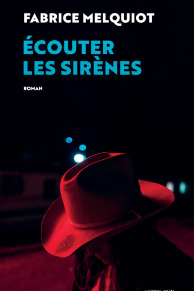 ECOUTER LES SIRENES