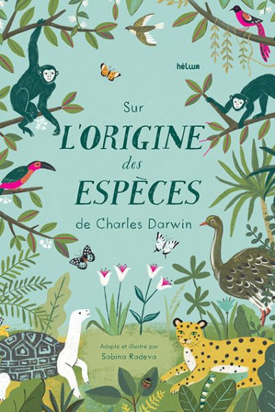 SUR L'ORIGINE DES ESPECES DE CHARLES DARWIN