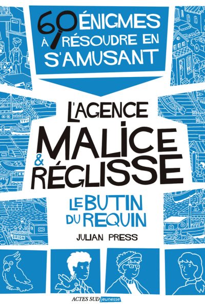 LE BUTIN DU REQUIN 60 ENIGMES A RESOUDRE EN S'AMUSANT