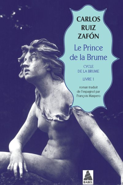 LE PRINCE DE LA BRUME CYCLE DE LA BRUME, LIVRE 1