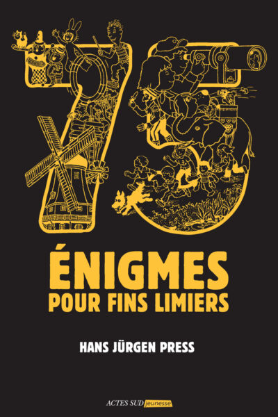 75 ENIGMES POUR FINS LIMIERS