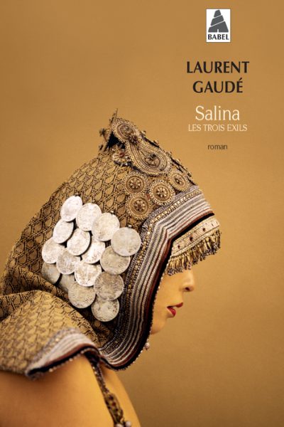 SALINA - LES TROIS EXILS
