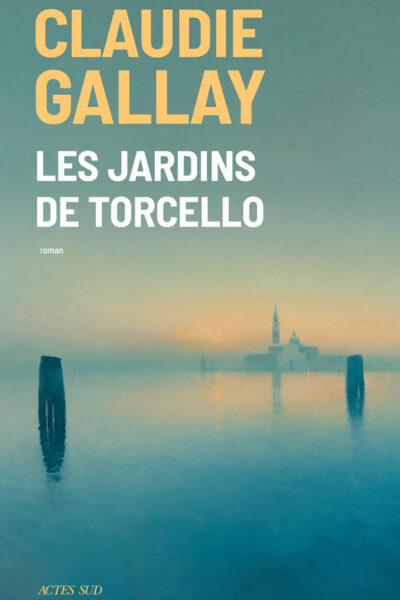 LES JARDINS DE TORCELLO