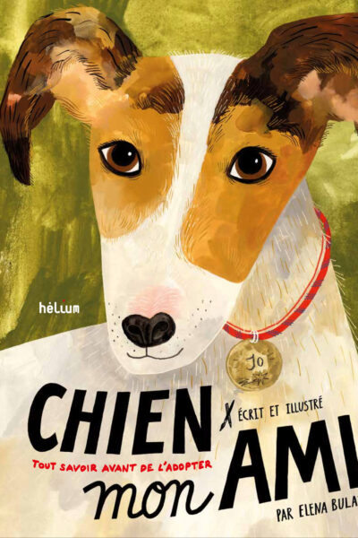 CHIEN, MON AMI