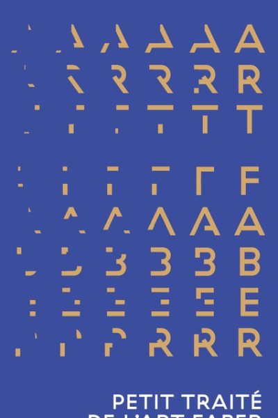 PETIT TRAITE DE L'ART FABER -