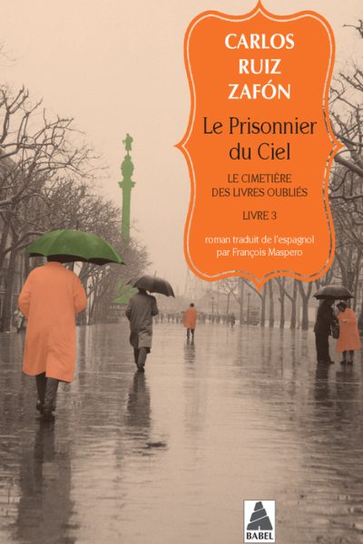 LE PRISONNIER DU CIEL LE CIMETIERE DES LIVRES OUBLIES 3