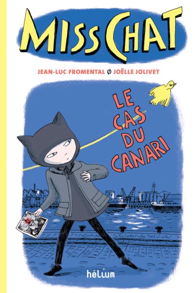 MISS CHAT T1 LE CAS DU CANARI