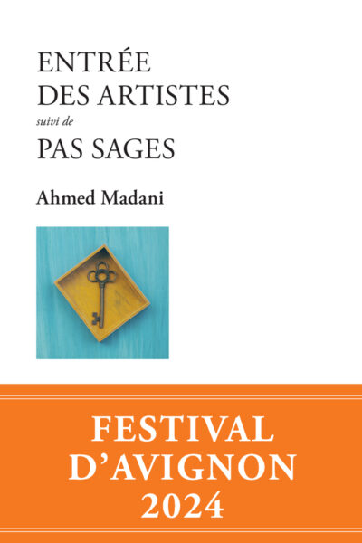 ENTREE DES ARTISTES SUIVI DE PAS SAGES