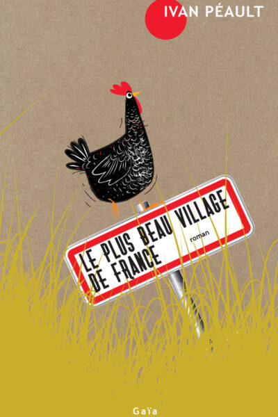 LE PLUS BEAU VILLAGE DE FRANCE