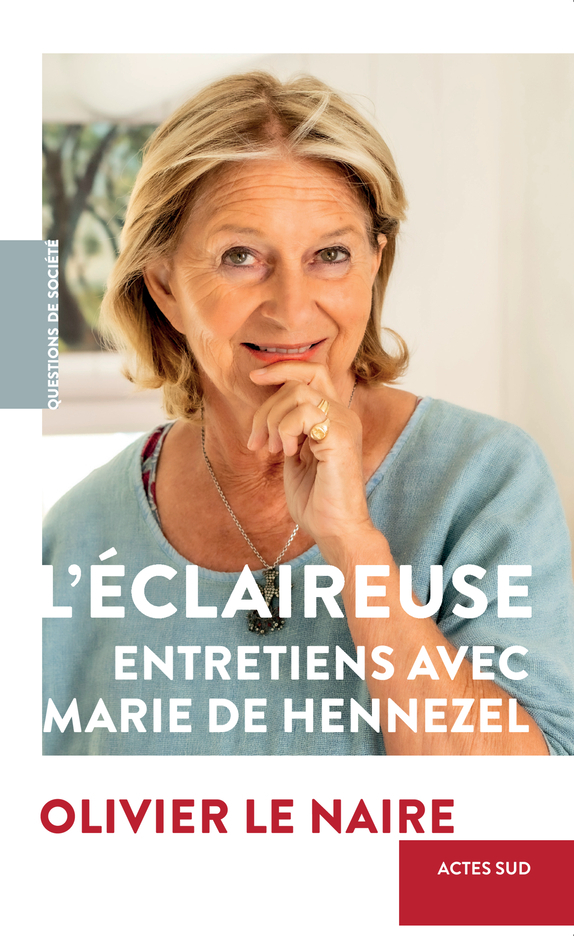 L'ECLAIREUSE - ENTRETIENS AVEC MARIE DE HENNEZEL