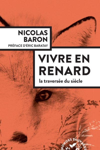VIVRE EN RENARD