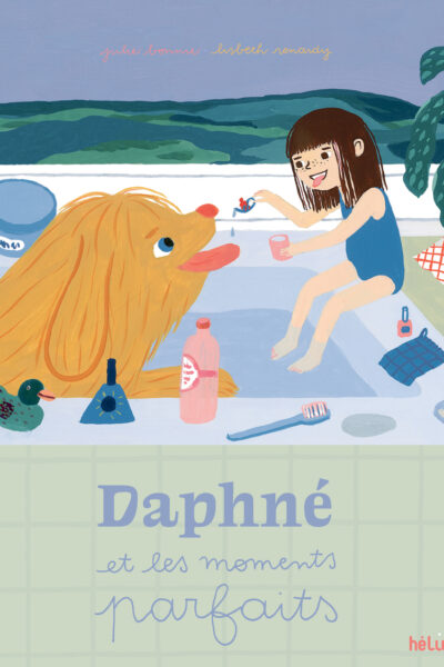 DAPHNE ET LES MOMENTS PARFAITS