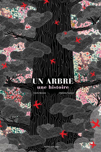 UN ARBRE, UNE HISTOIRE ET AUTRES HISTOIRES VRAIES D'ARBRES