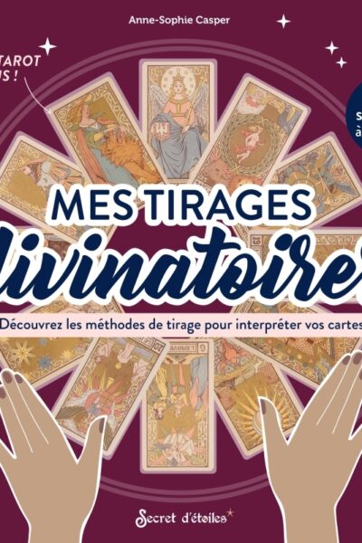 MES TIRAGES DIVINATOIRES