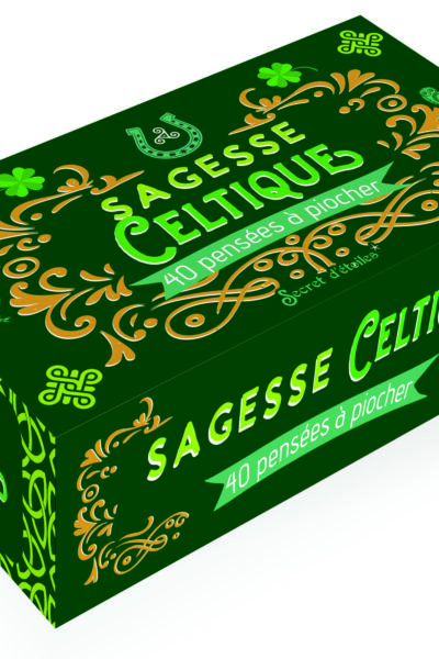 SAGESSE CELTIQUE - 40 PENSEES A PIOCHER